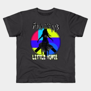 Stay trippy little hippie - Psychedelic and colorful design Kids T-Shirt
